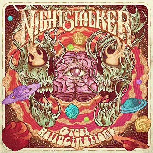 Nightstalker : Great Hallucinations